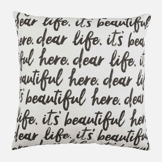 Dear Life Repeat Throw Pillow